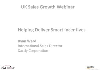 Driving Sales
    Productivity
  through Increased
       Visibility
and
 