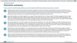 Driving ROI Through AI
Executive summary
To be successful at AI and drive high performance, executives should consider five best practices uncovered by our research:
Begin with pilots, but then scale AI across the enterprise. Companies starting out should work closely with business teams to identify use cases
and demonstrate their value through pilots. Be sure to try different use cases, since some AI solutions will fail. Once pilots succeed, it is essential to
follow through. The full value of AI can only materialize when firms offset their upfront costs with substantial business gains from widescale
deployment. Indeed, three-quarters of organizations with large ROI have scaled AI across business units.
Lay a firm foundation. According to beginners in our study, the most important lesson is having a proper IT and data management system in place
(60%). That is followed by having a sufficient budget (49%); considering the data security, privacy, and ethical risks of AI (31%); developing a clear
vision and plan (24%); obtaining the support of senior management (21%); and leveraging the ecosystem of AI partners and suppliers (14%). Defining
the business case is vital for driving ROI: 77% of firms generating the highest returns from AI do this well.
Get your data right. Nine out of ten AI leaders are advanced in data management. That is why 35% of beginners and 74% of implementers plan to
have sophisticated data management systems in place by 2023. Ensuring your data is in good shape is not enough; to drive higher AI performance
firms should bring in richer sets of data, such as psychographic, geospatial, and real-time data. At the same time, companies should integrate fast-
growing data formats into their AI applications, such as high-dimensional, video, audio, and image.
Solve the human side of the equation. AI is as much about people as it is about technology. AI leaders spend 27% of their AI budget on people,
almost twice the amount that AI beginners and implementers spend. Of the firms in the study generating large returns, 83% have been successful at
acquiring and developing the right people. AI leaders are also more apt to appoint specialists, such as Chief AI and Data Officers, to oversee AI
initiatives. They outsource less, build internal teams more, and develop HR plans to address jobs that may be disrupted.
Adopt a culture of collaboration and learning. About 85% of firms that generate large AI returns work to ensure close collaboration between AI
experts and business teams. Nearly nine out of ten AI leaders excel at providing non-data scientists with the skills and tools to use AI on their own.
They also decentralize AI authority to help ensure that AI expertise and responsibility are well distributed across their organizations.
Driving ROI Through AI 7
1
2
3
4
5
RESEARCH BACKGROUND | AI COMES OF AGE | DRIVING VALUE FROM DATA | PEOPLE AND MACHINES | WHERE FIRMS ARE INVESTING | THE ROI OF AI | CALLS TO ACTION | SPONSORS/ADVISORS |
ROADMAP TO EXCELLENCE |
EXECUTIVE SUMMARY |
 