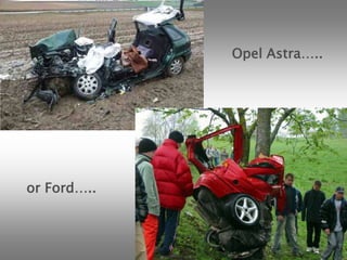 Opel Astra…..or Ford….. 