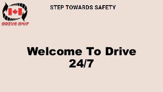Welcome To Drive
24/7
 