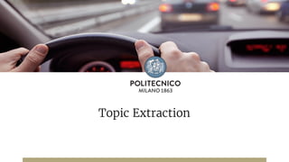 Topic Extraction
 
