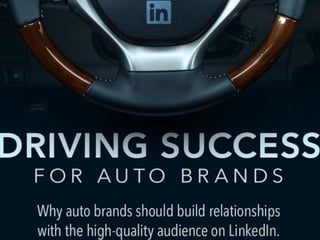 Driving success   auto brands on linked in