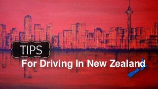 For Driving In New Zealand
 