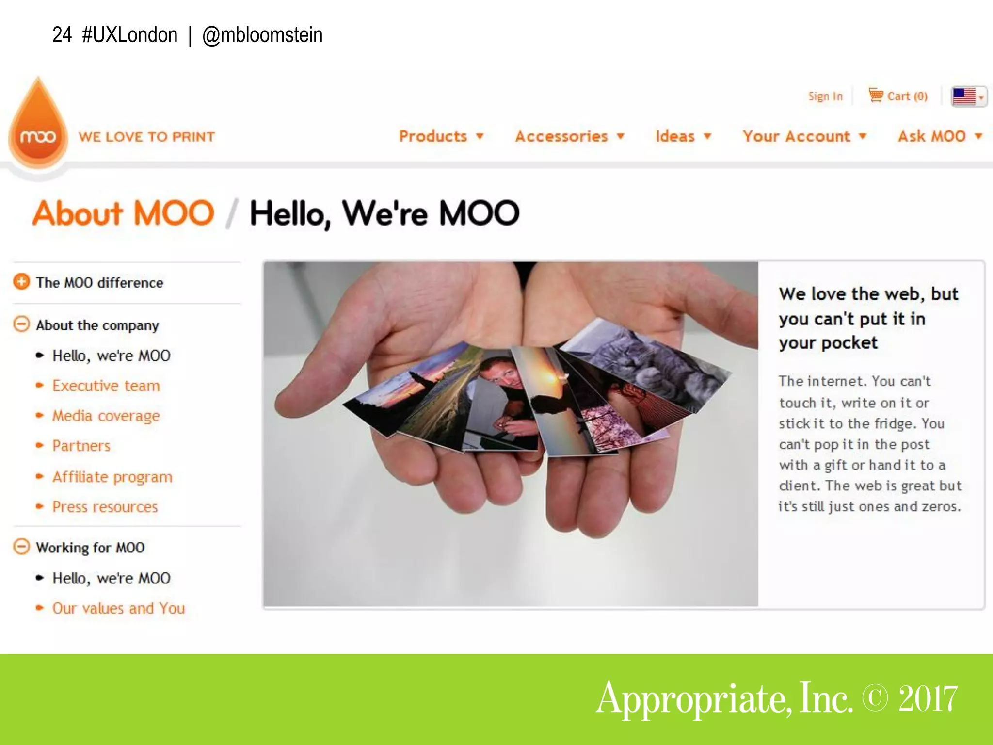 24 #UXLondon | @mbloomstein
 