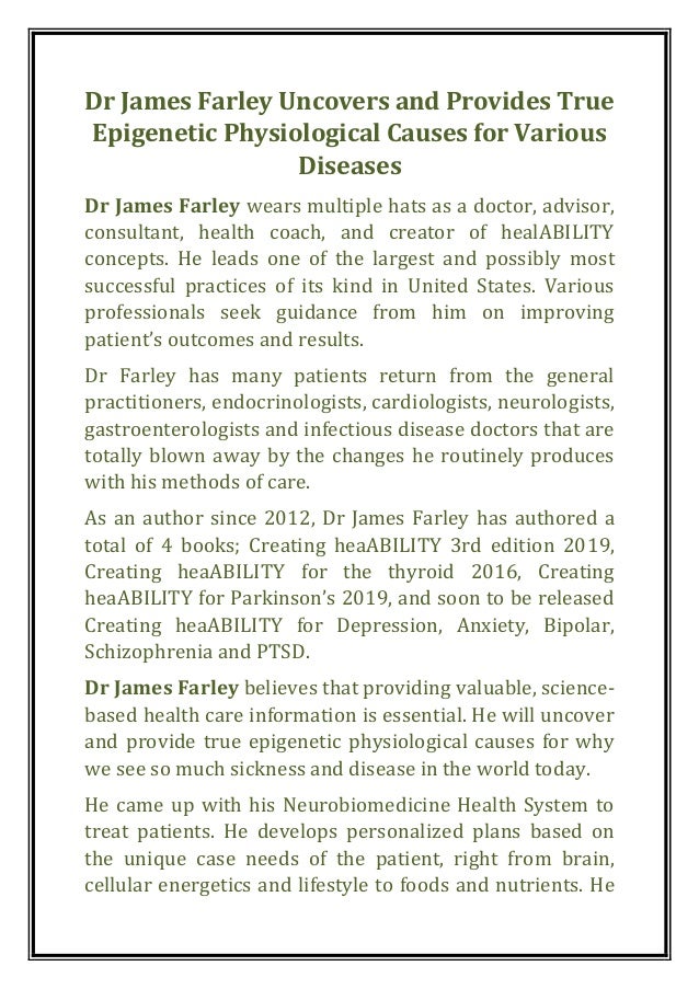 Dr James Farley Uncovers and Provides True Physiological