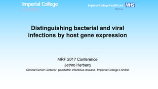 Dr Jethro Herberg @ MRF's Meningitis & Septicaemia in Children and Adults  2017