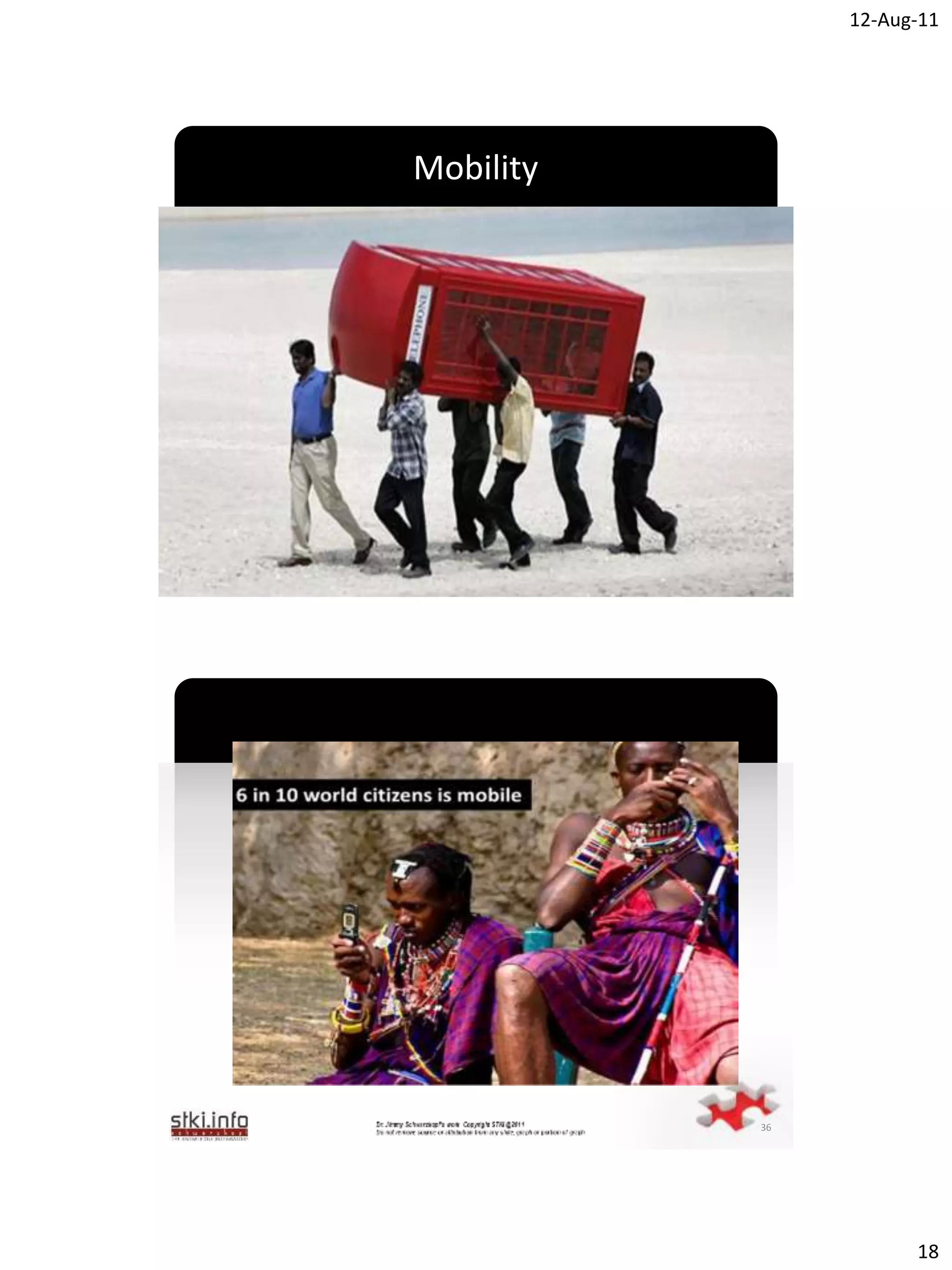 12-Aug-11




Mobility




   `




           35




   `




           36




                      18
 