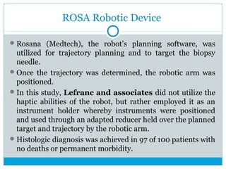 Med Tech Rosa Robotics and simulation in neurosurgery | PPT