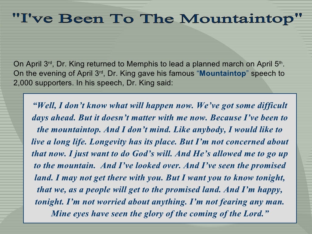 Quot I Ve Been To The Mountaintop Quot