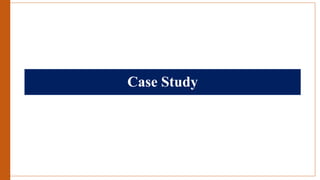 Case Study
 