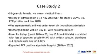 •
•
•
•
•
•
For healthcare professionals use only.
 