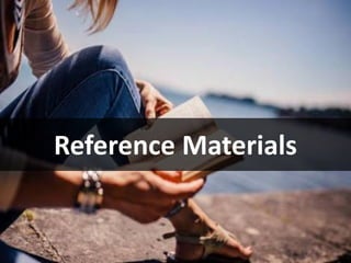 Reference Materials
 