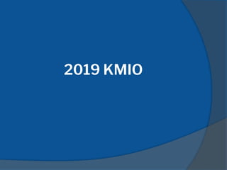 2019 KMIO
 