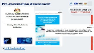 Pre-vaccination Assessment
• Link to download
 