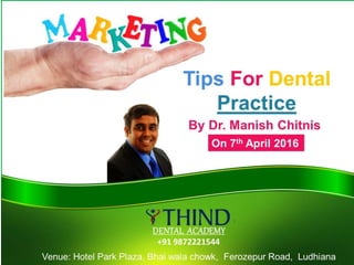 Tips on Marketing and attracting new Patients