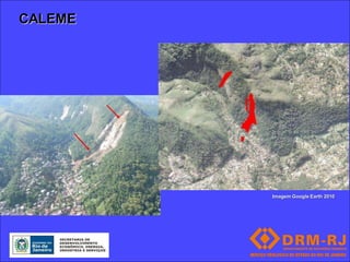 CALEME




         Imagem Google Earth 2010
 