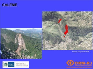 CALEME




         Imagem Google Earth 2010
 