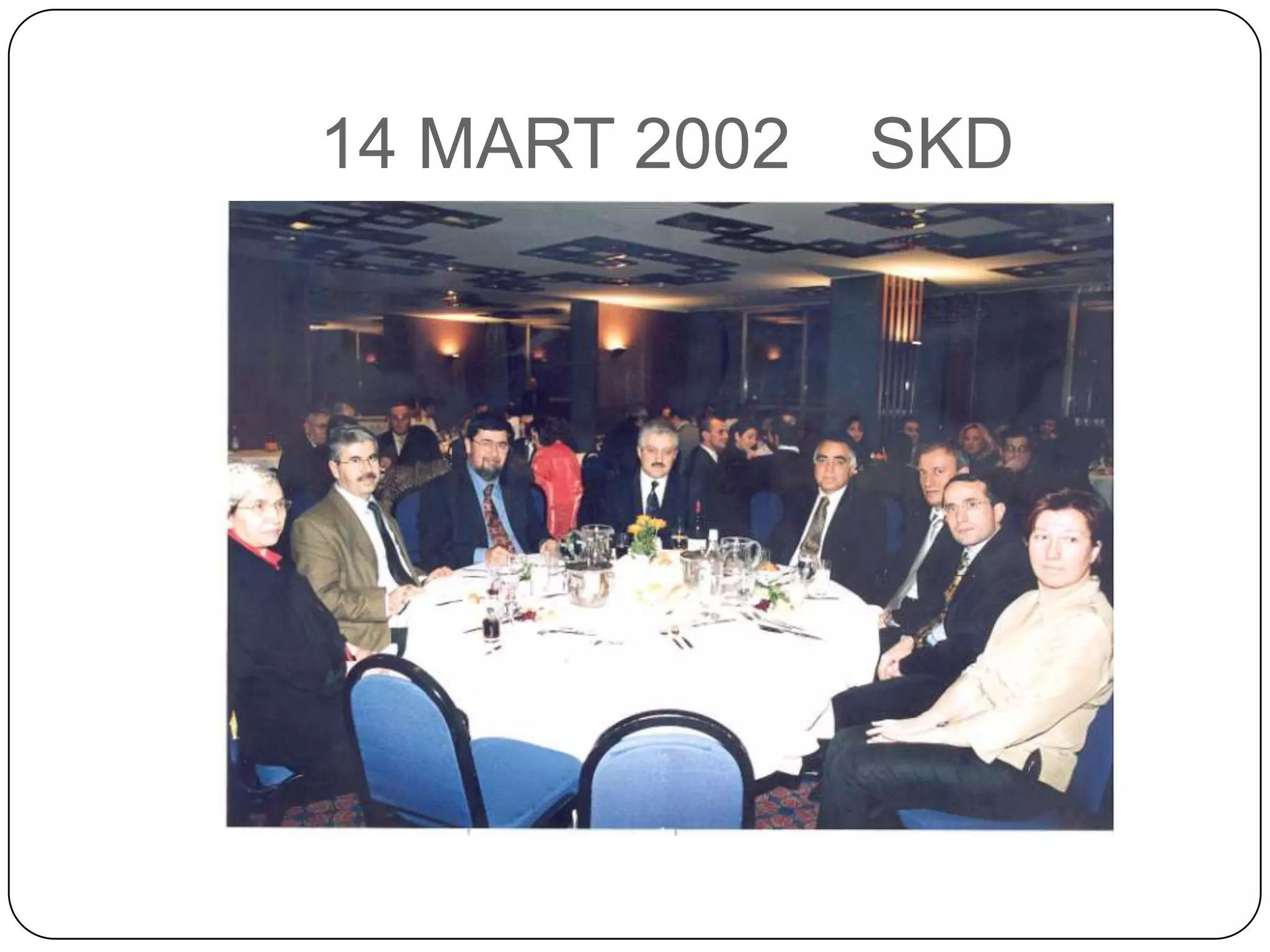 14 MART 2002   SKD
 
