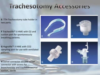 Hme O2 Line Tracheostomy - An Overview and Recent Concepts | PPTX