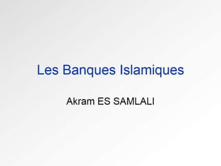 Banque islamique   www.coursdefsjes.com