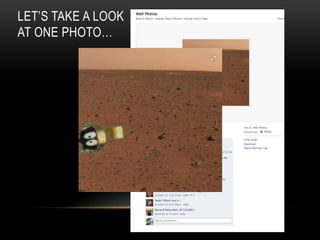 LET’S TAKE A LOOK
AT ONE PHOTO…
 