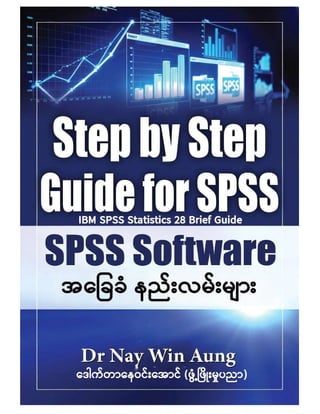 Comprehensive Guide to SPSS Software Basics and Data Analysis ...