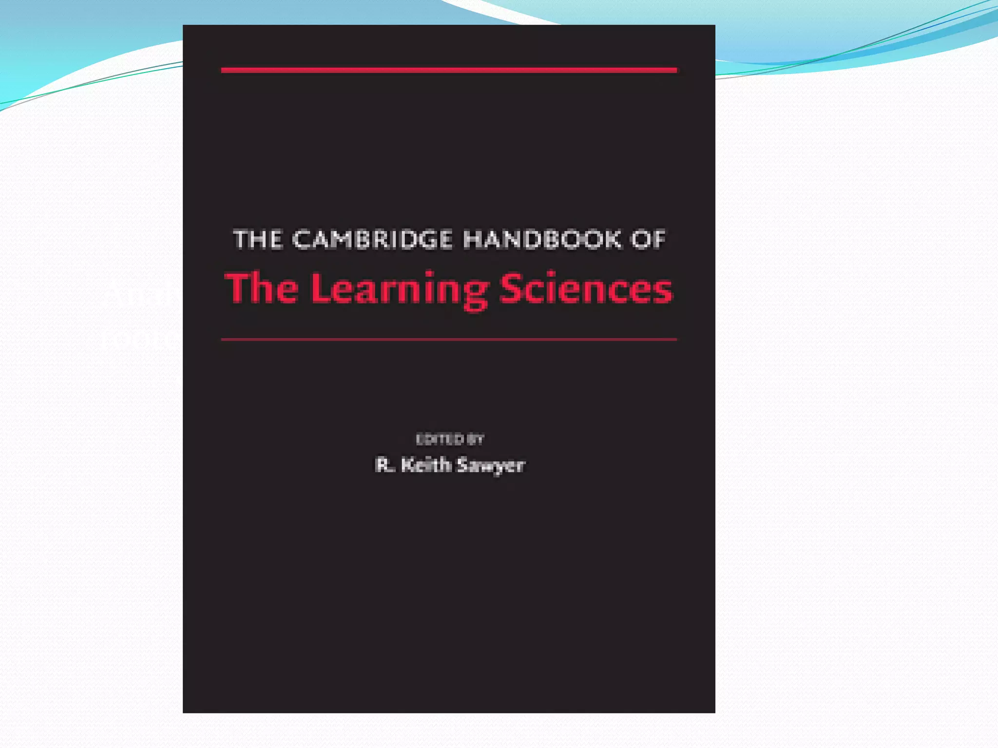 Analytics must be
rooted in learning
sciences
 