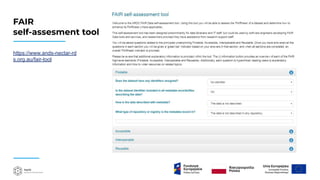 FAIR
self-assesment tool
https://www.ands-nectar-rd
s.org.au/fair-tool
 