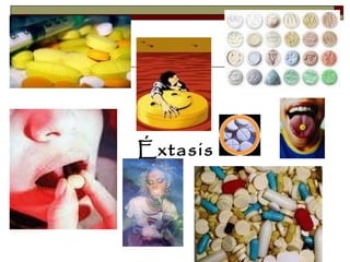 Éxtasis
 