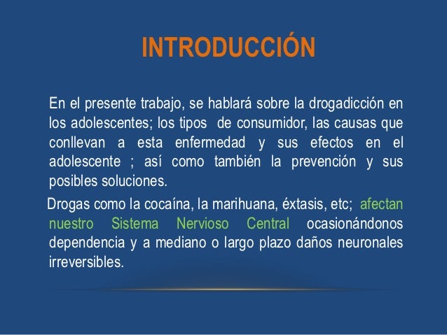 Drogadiccion en la adolescencia