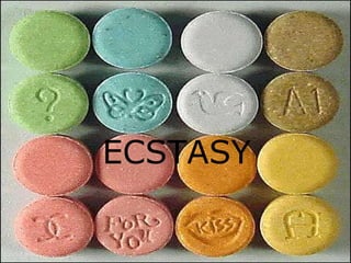 ECSTASY 