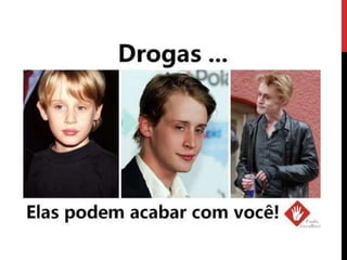 Drogas