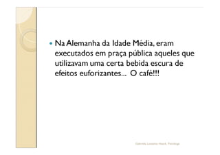 Gabriela Lanzetta Haack, Psicóloga
 