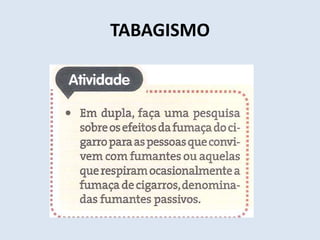 TABAGISMO 
 