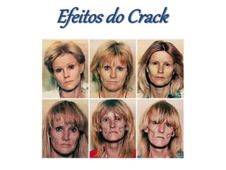 Efeitos do Crack
 