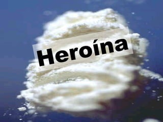 Heroína 