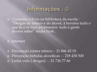 Legalização de drogas !?A legalização de drogas é feita pelos juristas que tem apostado na diminuição de drogas em Portugal e em todo o Mundo. O objectivo é destruir a rede de trafico. Para isso a o poder das quadrilhas que tentam   combater a ilegalidade .