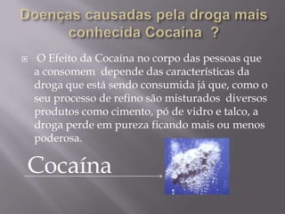 (Continuação do tipo de Drogas) HaxixeHeroínaGHB   LSD   Mais drogas 