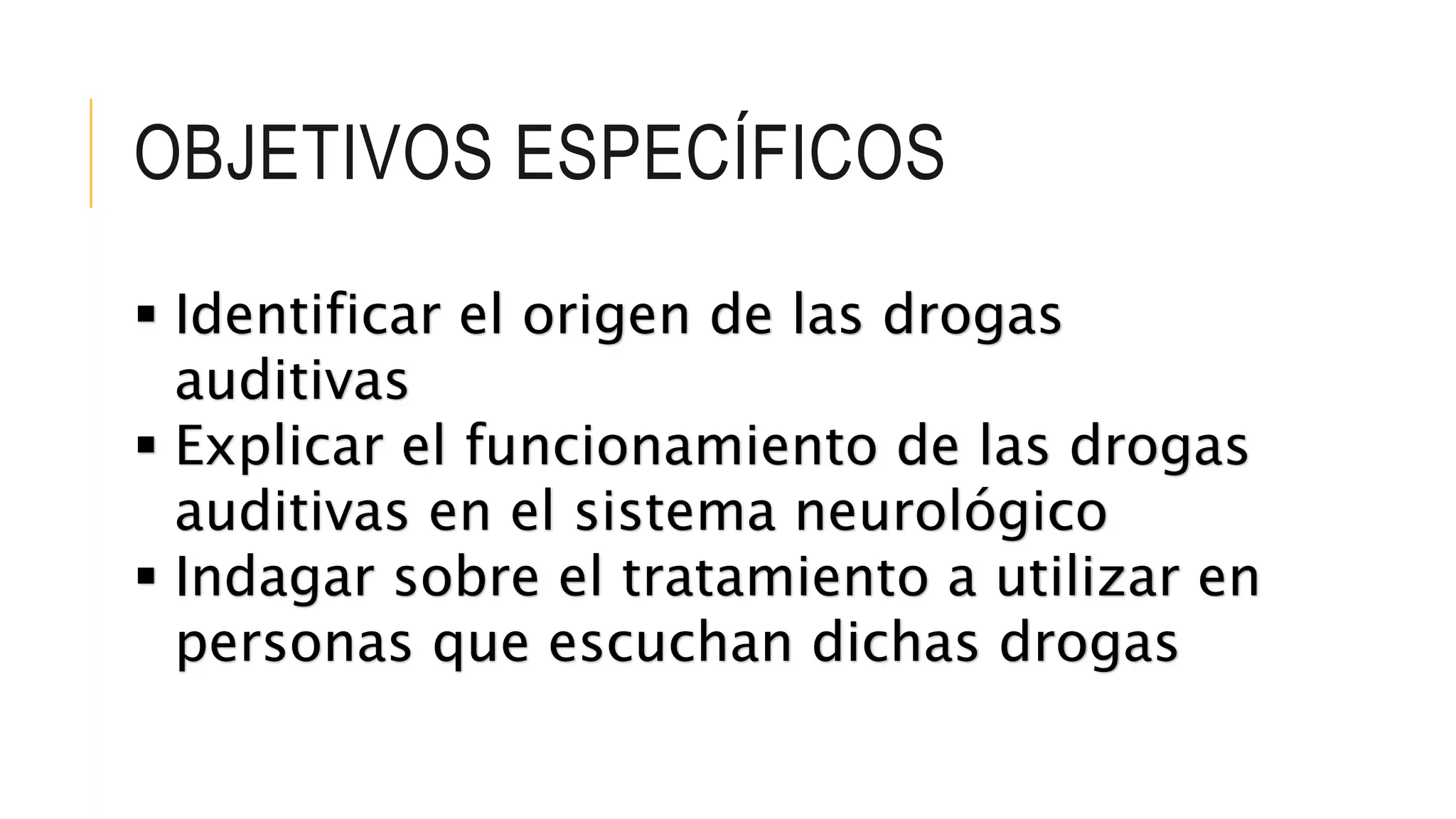 Drogas auditivas