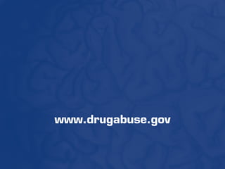 www.drugabuse.gov
 