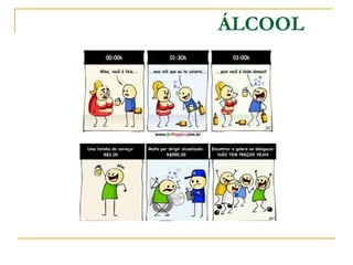 ÁLCOOL 
