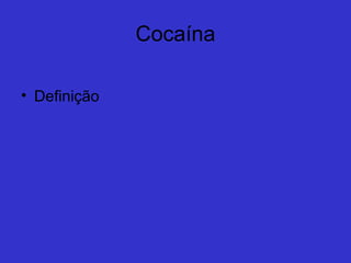 Efeitos das Anfetaminas
    Os Efeitos dessa droga são:
 insônia,    inapetência    (perde  o
 apetite), a pessoa sente-se cheia de
 energia e fala mais rápido.

   Além disso, causam dilatação das
 pupilas, sensibilidade a luz nos olhos,
 aceleração dos batimentos cardíacos
 e aumento da pressão sanguínea.
 
