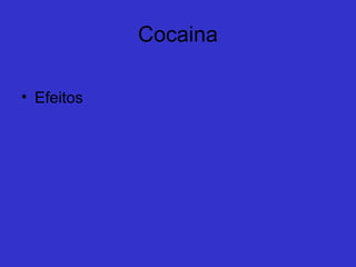 Riscos do uso da droga
   Com uso excessivo, as anfetaminas
 podem     causar    paranóia,   insônia,
 psicose, alucinações e palidez.
   Depois de muito tempo de uso a
 droga passa a ser mais tolerada pelo
 organismo, fazendo com que o usuário
 tome até 50 vezes mais a quantidade
 de anfetamina por dia.
 