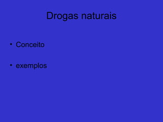 Solventes e Inalantes
 