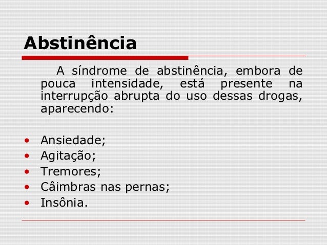 Sem o conhecimento do paciente para deixar de beber