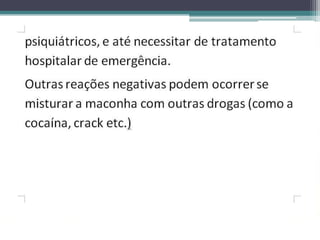 DROGAS E SUAS CONSEQUÊNCIAS-SLIDE