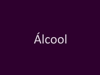 Álcool 