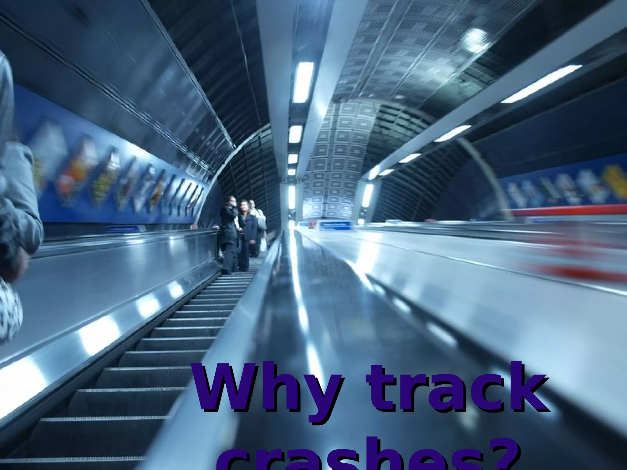 Why trackWhy track
 