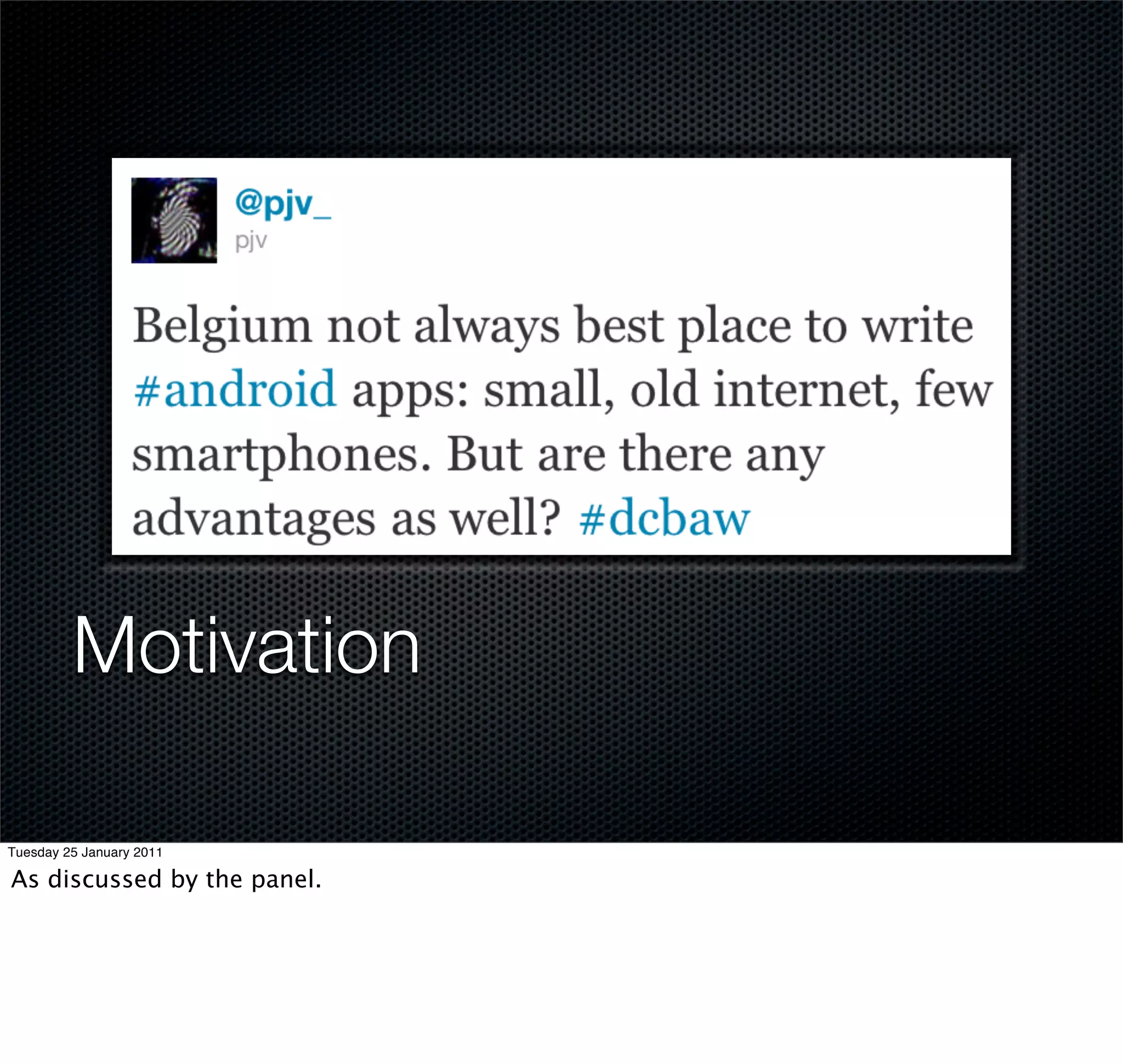 Motivation

Tuesday 25 January 2011

As discussed by the panel.
 