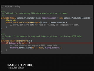 IMAGE CAPTURE 
with a JPEG callback 
 